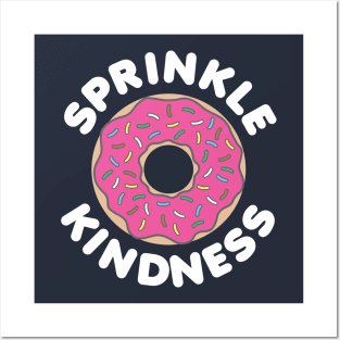 Sprinkle Kindness Posters and Art